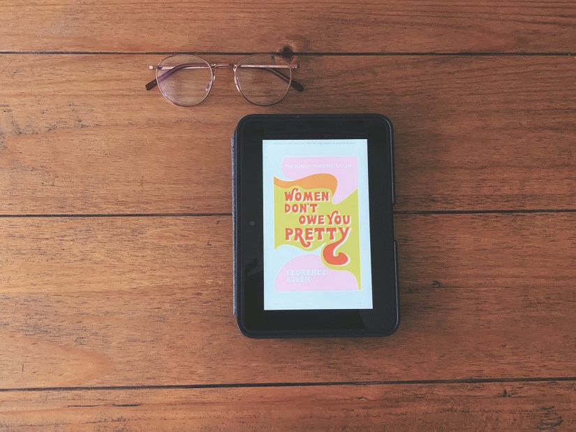 Women Don't Owe You Pretty by Florence Given front cover on Kindle
