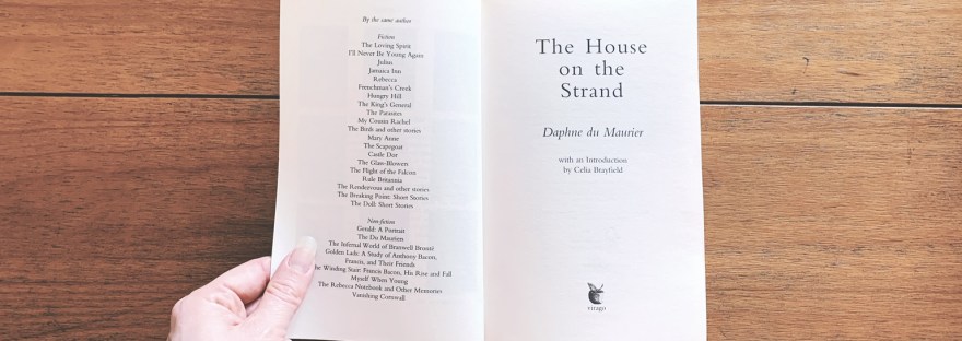 The House on the Strand by Daphne du Maurier inside cover
