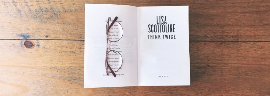 Think Rwice By Lisa Scottoline inside cover