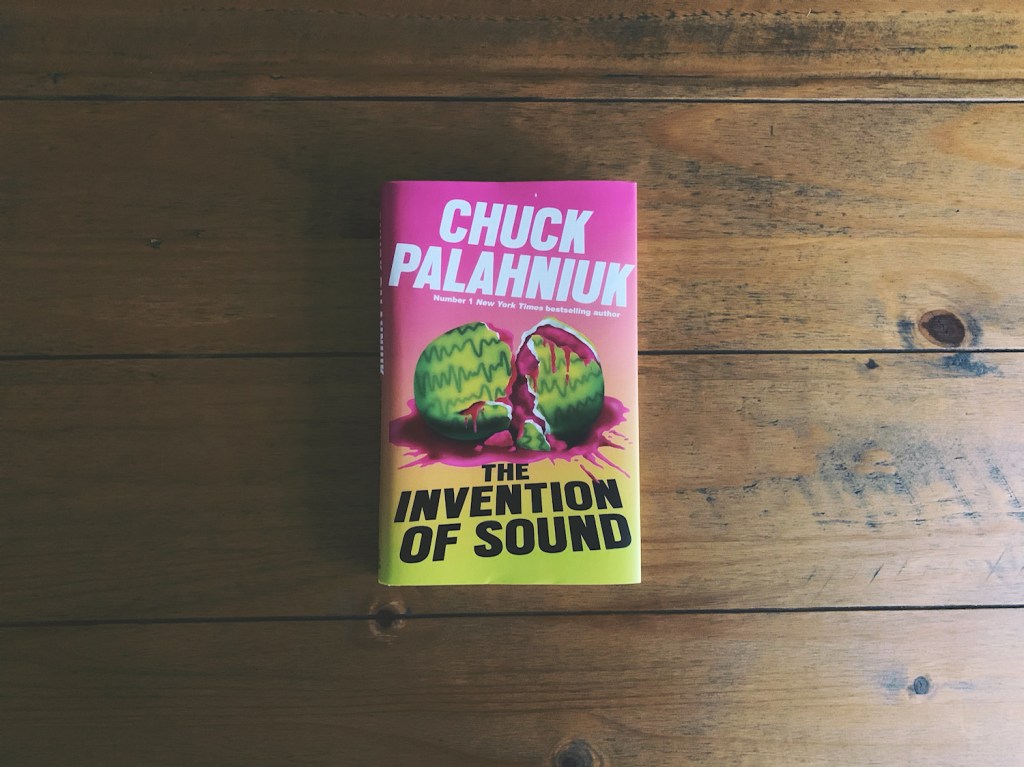 The Invention of Sound by Chuck Palahniuk front cover